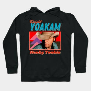 Dwight Yoakam Vintage Look 1986 // Honky Tonkin Original Fan Design Artwork Hoodie